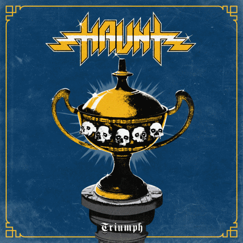 Haunt (USA-2) : Triumph